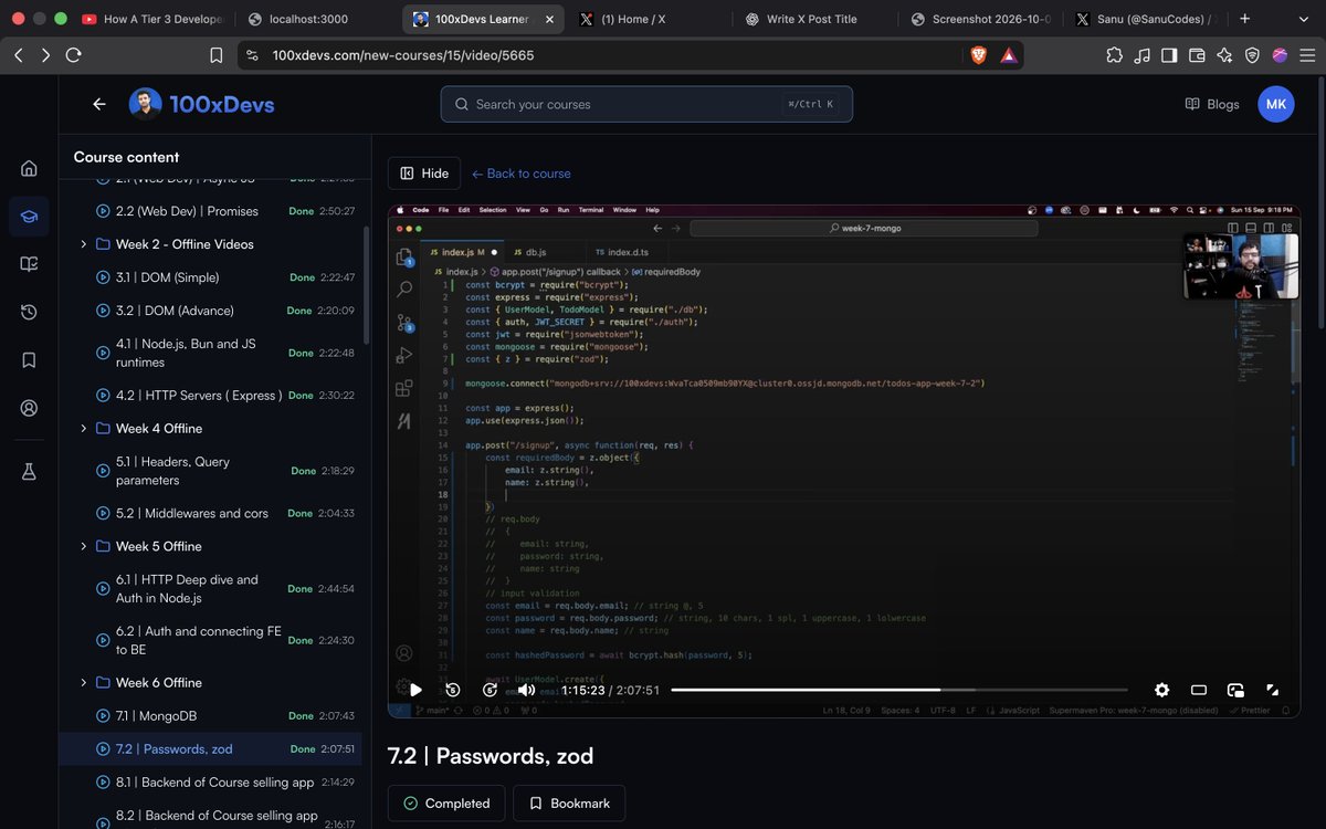 SanuCodes's tweet photo. Done till Week 7 of @kirat_tw @100xDevs Web Dev Cohort ✅

Before moving ahead, building a full-stack Todo app to apply what I’ve learned

→ Auth+JWT
→ bcrypt+Zod
→ MongoDB
→ Add, edit, delete &amp; complete todos

Time to build 

#100DaysOfCode #WebDevelopment #LearningInPublic https://t.co/MePKJ6wSFc