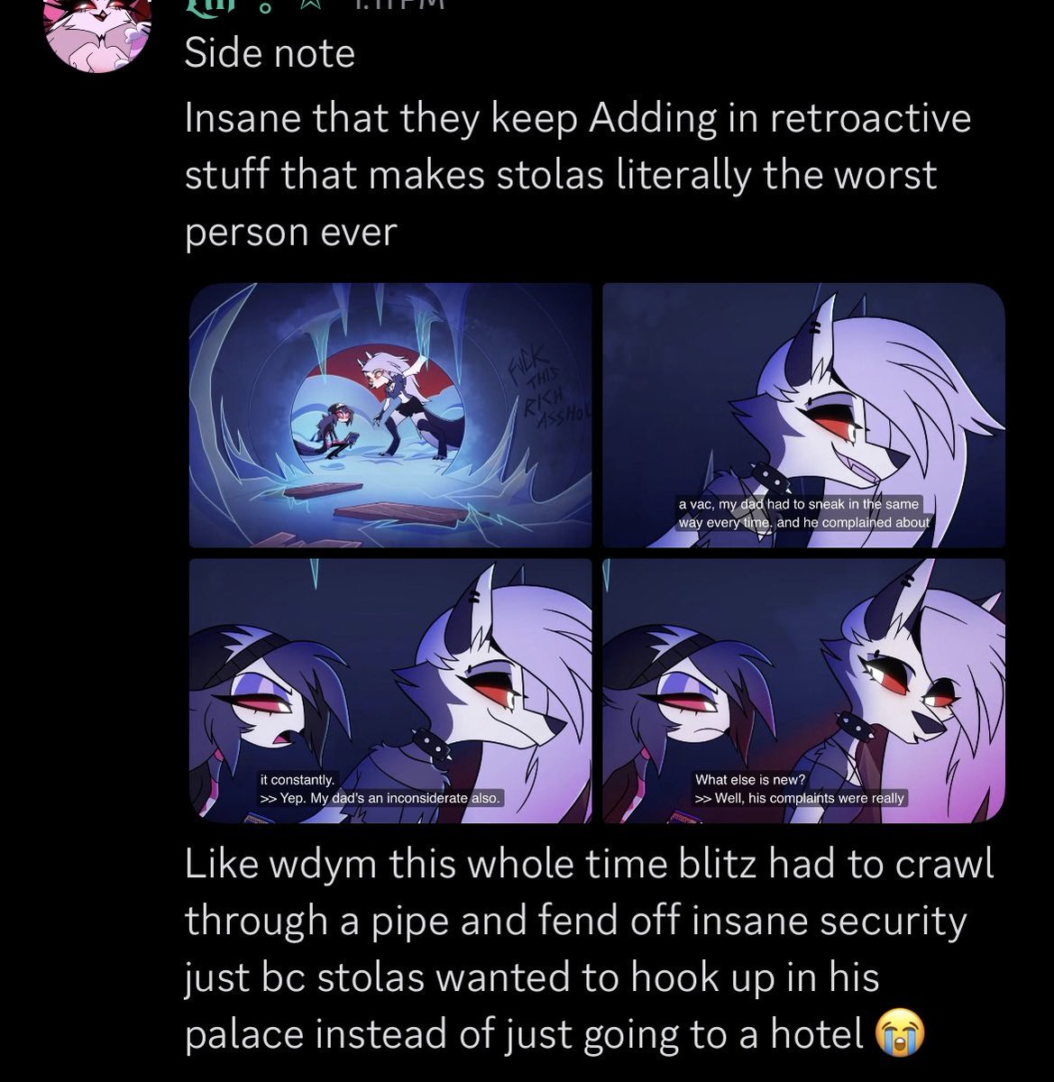 wispiicoatl's tweet photo. The show keeps vindicating me.. 

Stolas was already a huge asshole for having the affair in the house w his wife/child present but they’re adding in the additional context that every single time blitz had to risk his life to get there? AND that he genuinely hated having to go? https://t.co/pOW6E6l069