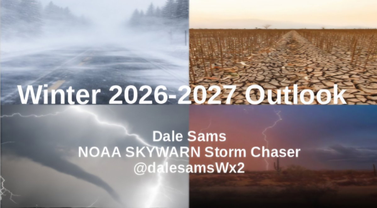dalesamsWx2's tweet photo. Mark your Calendars! 🗓 🌪❄☀️🥶
My Official 2026-2027 Winter Outlook will be released 𝐌𝐨𝐧𝐝𝐚𝐲, 𝐍𝐨𝐯𝐞𝐦𝐛𝐞𝐫 𝟏𝟔, 𝟐𝟎𝟐𝟔 at 8am CT!
@googleslides @YouTube
#WinterWx #SevereWx #wxtwitter #NOAA @NWS @NWSWPC @NWSSPC https://t.co/OiqummPOis