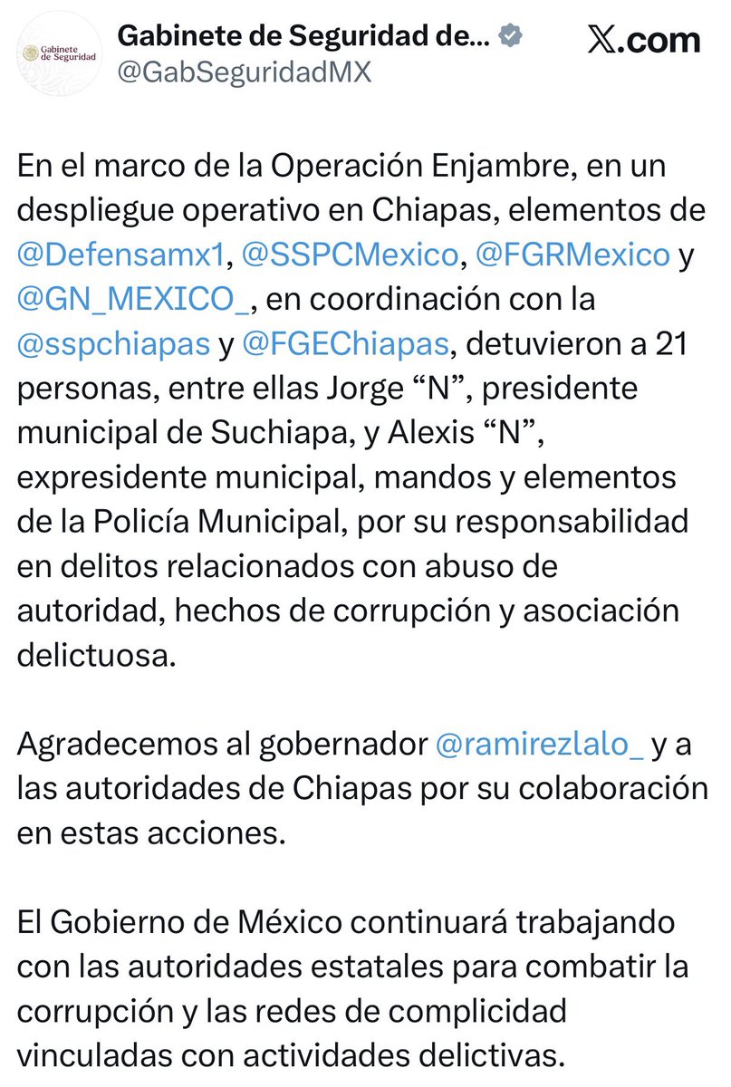 azucenau's tweet photo. 🚨#Actualización | Son 21 las personas detenidas por la Operación Enjambre en Chiapas. 

Entre ellas Jorge Lara, alcalde morenista de Suchiapa, y el expresidente municipal Alexis Nucamendi.

El Gabinete de Seguridad informó que en el operativo participaron fuerzas federales y estatales.

Entre los detenidos también hay mandos y elementos de la Policía Municipal.

Las detenciones están relacionadas con abuso de autoridad, hechos de corrupción y asociación delictuosa.