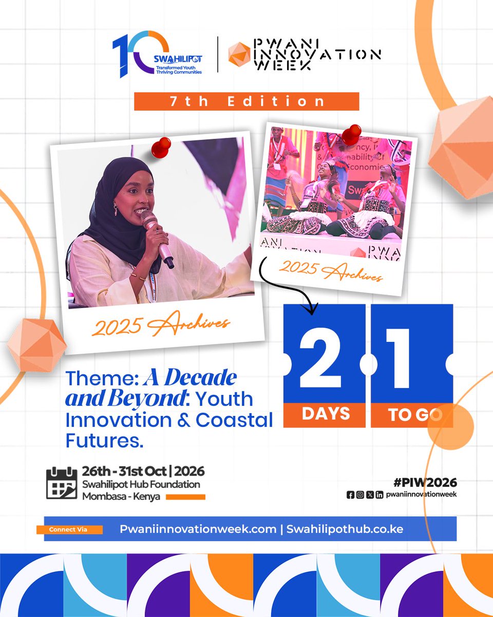 swahilipothub's tweet photo. We are officially 3 weeks away—just 21 days to go until the 7th Edition of Pwani Innovation Week! 
From empowering youth voices to celebrating vibrant coastal talent, #PIW2026 is bringing together visionaries from across the region.  

🌐 Info: https://t.co/wUSyb1ANd8 | https://t.co/Nyje0bPpPx  
#PIW2026 #PwaniInnovationWeek #SwahilipotHub
