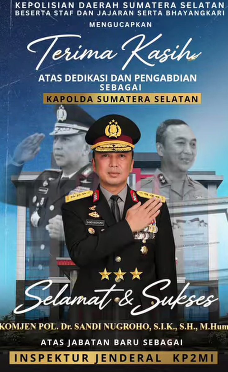 BangkitSurabaya's tweet photo. Selamat dan Sukses Komjen Pol. Dr. Sandi Nugroho, S.I.K., S.H., M.Hum Atas Jabatan Baru Sebagai Inspektur Jenderal KP2MI, 

Irjen Pol. Sandi Nugroho mendapat penugasan baru setelah dimutasi dari jabatan Kepala Kepolisian Daerah Sumatera Selatan (Kapolda Sumsel) https://t.co/qFm0uYqaX5