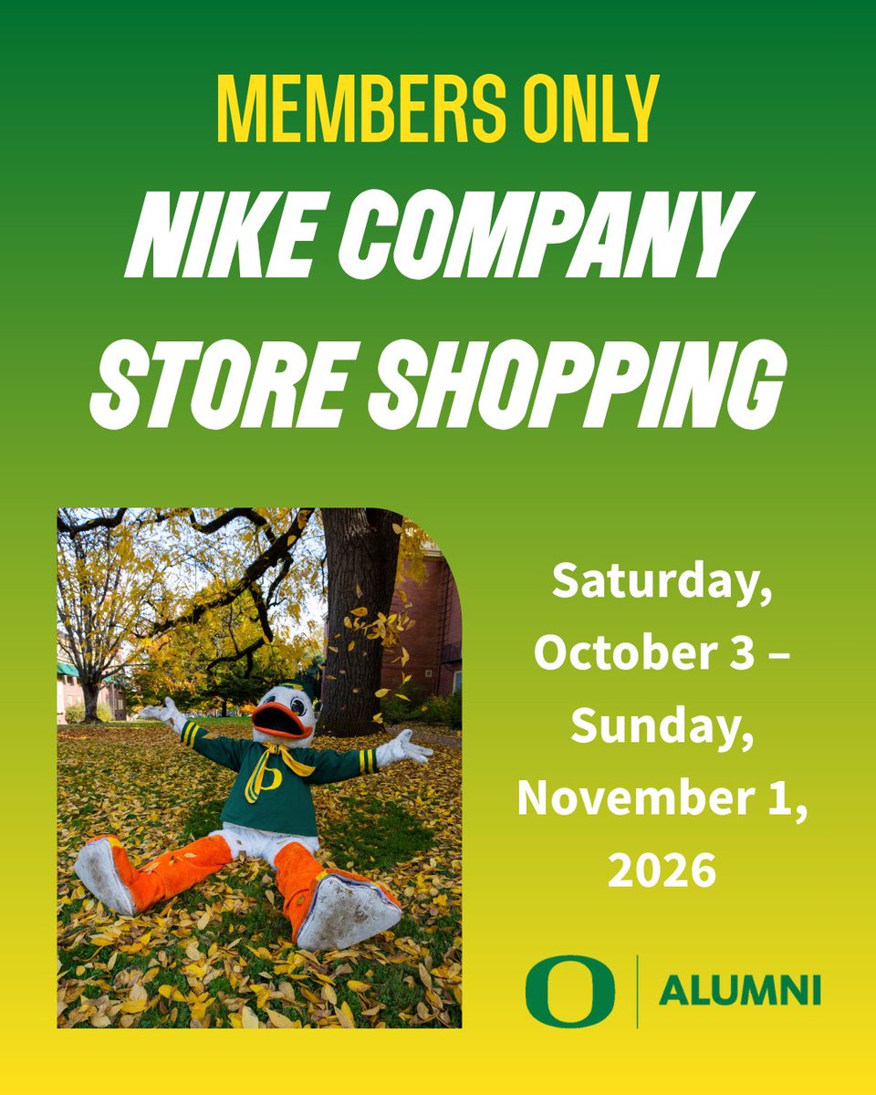 UOAlumni's tweet photo. The UOAA member-exclusive shopping window at the Nike Company Store is now open October 3-November 1, 2026
Shop and save up to 40% on Nike footwear and apparel with special access for alumni association members. Find more details here: https://t.co/vvZ5R7FetN
#UOAlumni #GoDucks https://t.co/ITba9QfTmE