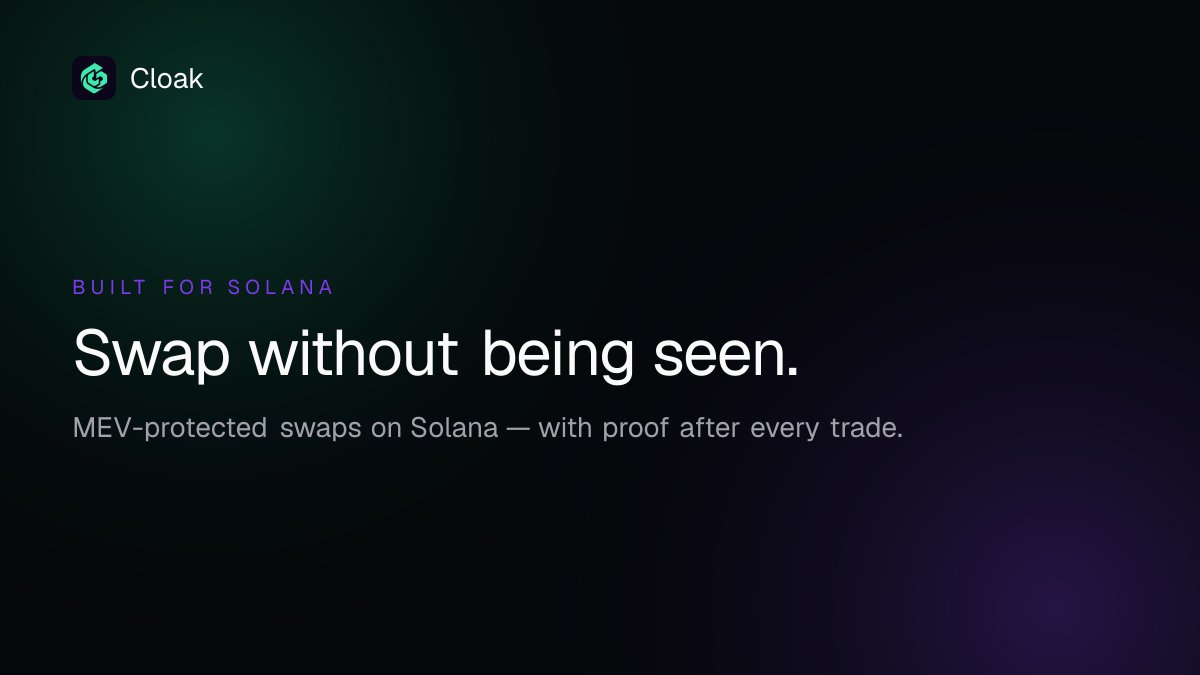 getcloakfun's tweet photo. Introducing Cloak.

Swaps on Solana that are harder to sandwich, and a receipt after every trade that shows whether anyone tried.

Beta in the works.

https://t.co/6lHp0FwBPq https://t.co/Yh1SzpMXvk
