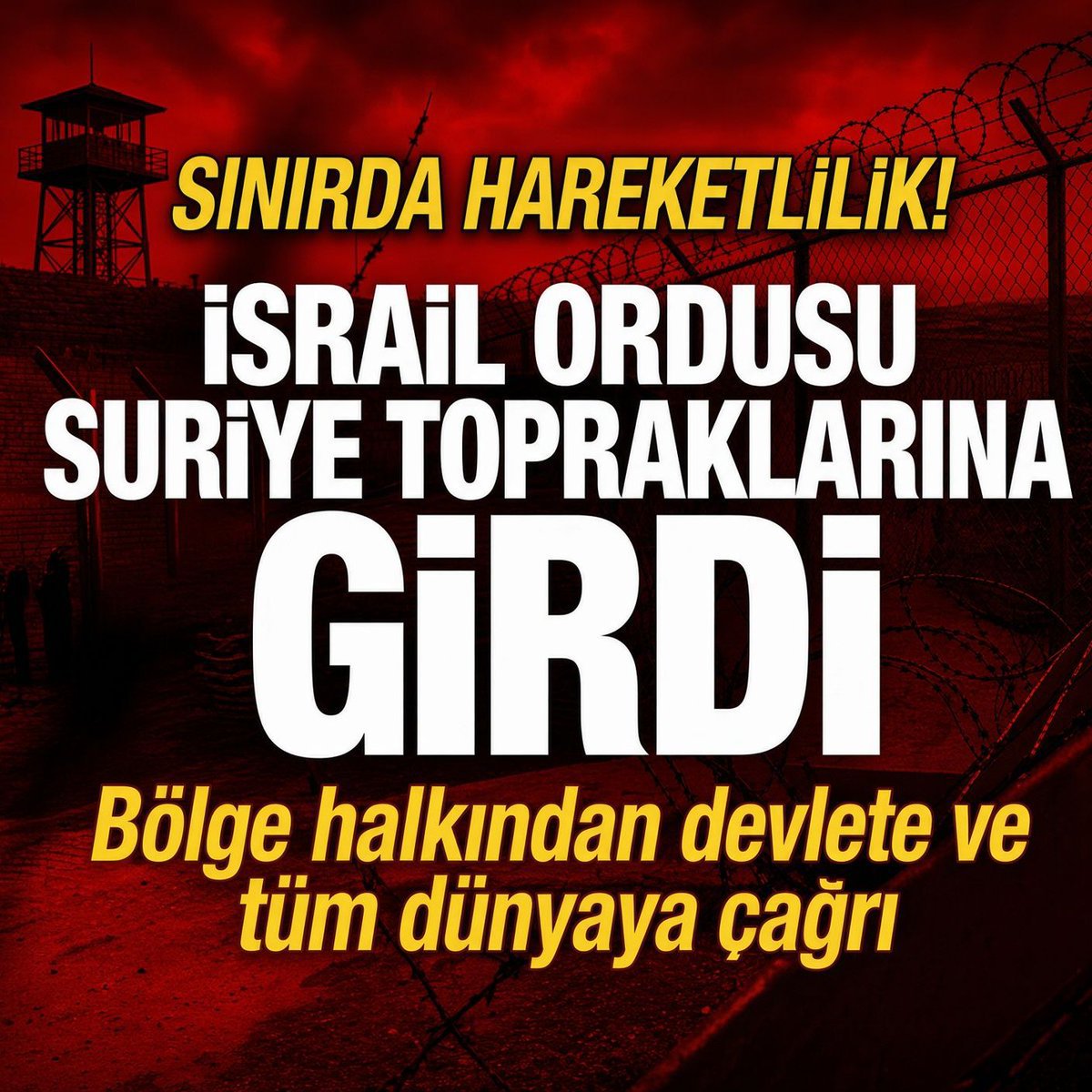 KILIC_____'s tweet photo. Celladını arayan İsrail Suriye topraklarına girdi. https://t.co/oGj8fZrqzS