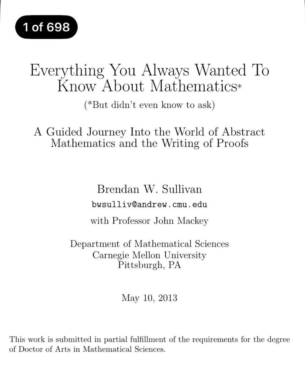 KirkDBorne's tweet photo. Download 698-page PDF >> Everything You Always Wanted To Know About Mathematics*

(*But didn’t even know to ask)

A Guided Journey Into the World of Abstract Mathematics and the Writing of Proofs ➡️ https://t.co/JLsDOmqmQY https://t.co/WXIPh7KOD4