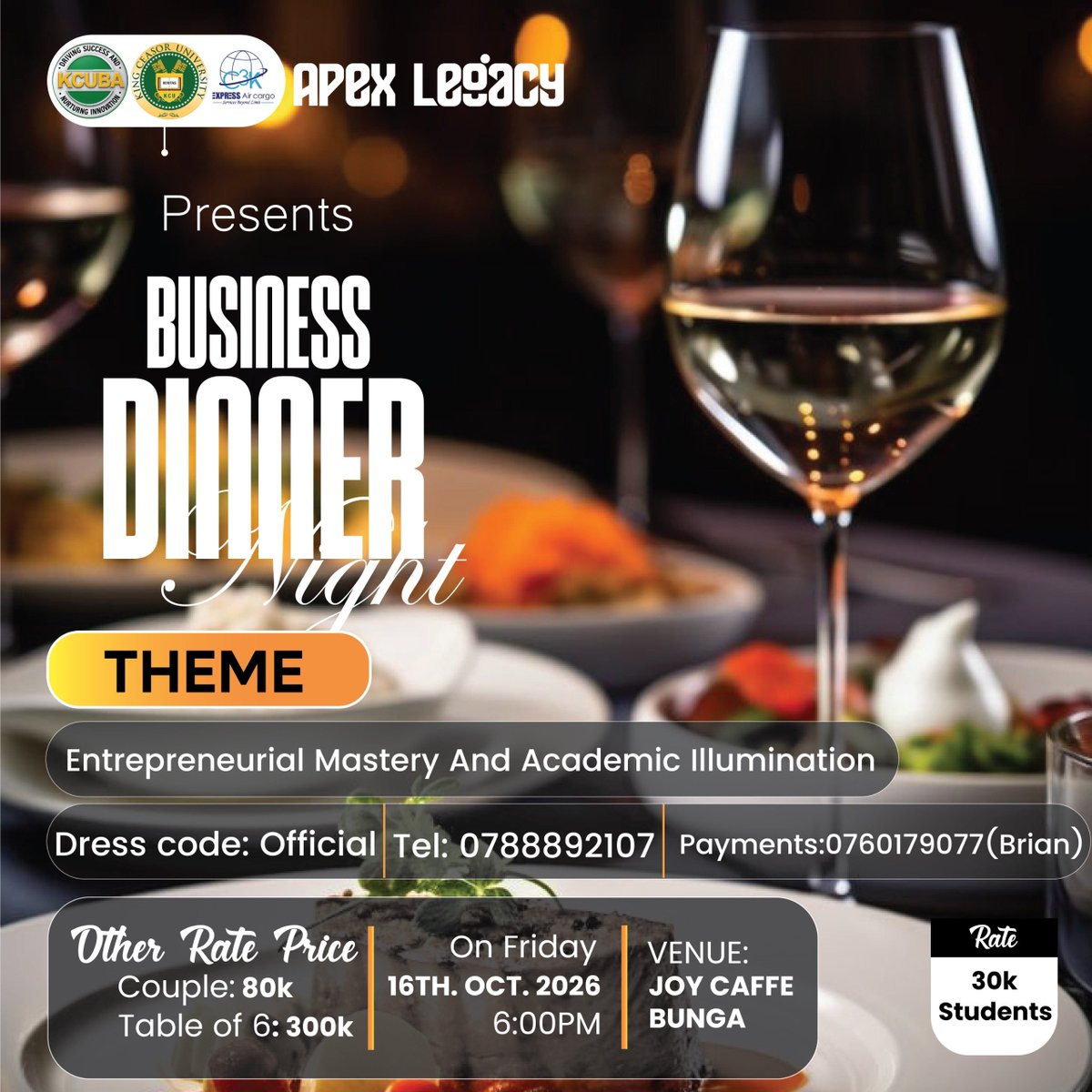 KCU_guild's tweet photo. 🍽️✨ BUSINESS DINNER NIGHT 2026 ✨🍽️

Join us for an unforgettable evening of entrepreneurship, academic inspiration, networking, fine dining, and celebrate 🔥
#BusinessDinner #AbrahamLuzzi #JoyCafe #KingCeasorUniversity #IgniteTheFuture @agribussiness1 @KingCeasorUni @KingCeasor https://t.co/6gnG3CCngB