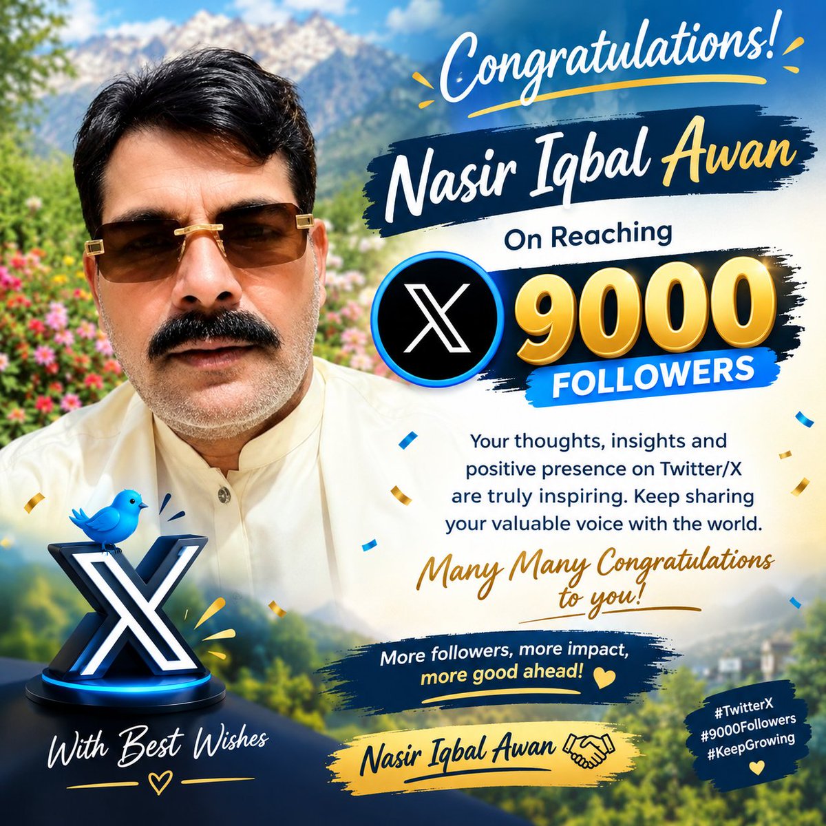 KGulikhel's tweet photo. 🎉 Congratulations 🎉
الحمدللہ! ❤️
آپ کے 9,000 Followers on X مکمل ہونے پر دل کی گہرائیوں سے بہت بہت مبارکباد! 🥳✨
آپ کی محنت، مثبت سوچ اور خوبصورت اندازِ گفتگو نے یہ مقام حاصل کیا ہے۔
اللہ تعالیٰ آپ کو مزید کامیابیاں، عزت اور بے شمار خوشیاں عطا فرمائے۔ 🤲❤️
@Nasir_I_A3 https://t.co/rnRy3PJ6K5