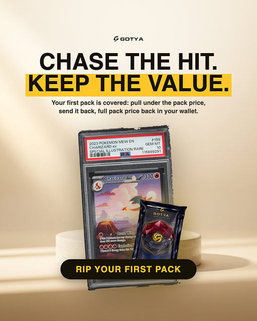GotyaOfficial's tweet photo. Rip real Pokémon packs and pull cards with live market value. Your first rip is covered up to $100: pull under the pack price, get 100% back. https://t.co/RhP7jnCBbm