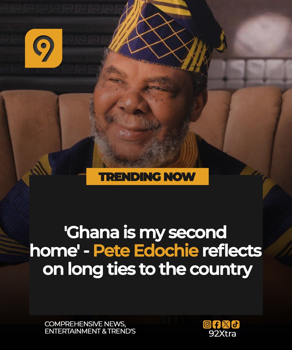 92Xtra's tweet photo. Veteran Nigerian actor Pete Edochie has described Ghana as his “second home,” reflecting on his longstanding connection with the country and the friendships he has built over the years.

#92Xtra #PeteEdochie #Ghana #Nollywood #GhanaEntertainment #EntertainmentNews https://t.co/xOTkBPOUpM