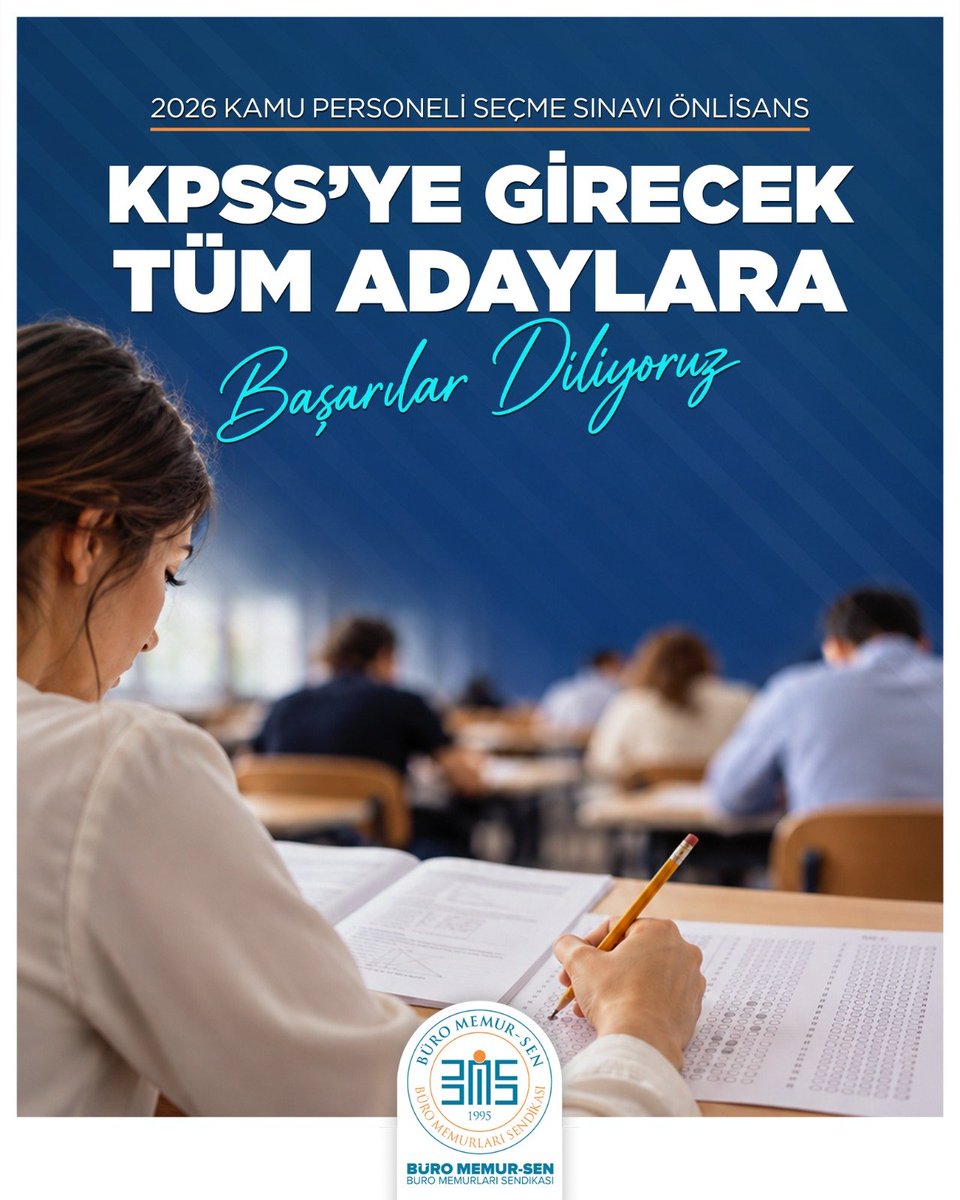 BuroMemurSen_'s tweet photo. 4 Ekim 2026 Pazar günü gerçekleştirilecek 2026-KPSS Ön Lisans Sınavı’na girecek tüm adaylara başarılar, sınavda görev alacak kamu görevlilerine de kolaylıklar dileriz.

#KPSS https://t.co/xjCbUNu6VP