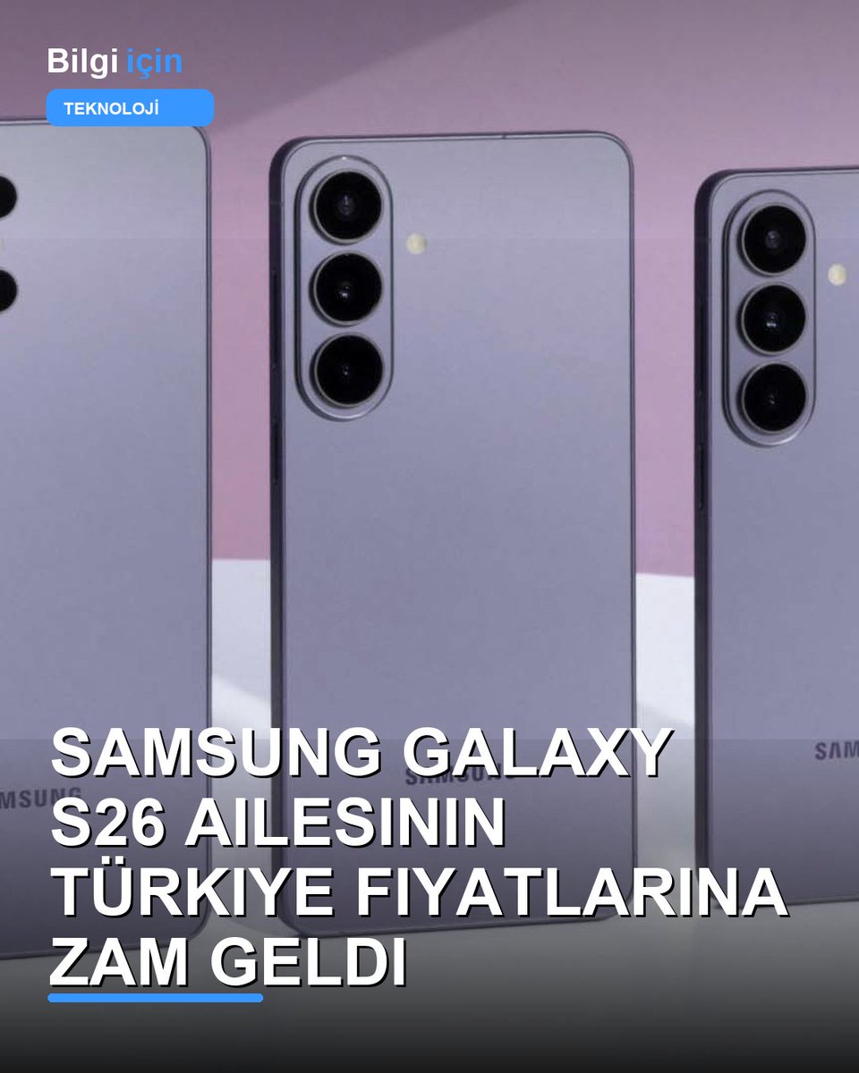 bilgiic1n's tweet photo. Samsung Galaxy S26 ailesinin Türkiye fiyatlarına zam geldi

🔴 Samsung, Galaxy S26 ailesinin fiyatlarını Türkiye’de güncelledi. Samsung Türkiye’nin resmi sitesinde 18 Eylül’de 12 GB RAM ve 256 GB depolama alanına sahip standart Galaxy S26’nın fiyatı 77.999 TL, Galaxy S26 Plus’ın fiyatı 97.999 TL, Galaxy S26 Ultra’nın fiyatı ise 119.999 TL olarak listelenmişti.

2 Ekim itibarıyla güncellenen fiyatlarla Galaxy S26’nın başlangıç fiyatı 86.999 TL’ye, S26 Plus’ın 103.999 TL’ye, S26 Ultra’nın ise 132.999 TL’ye yükseldi. Samsung, artan üretim maliyetleri doğrultusunda birçok ülkede fiyat değişikliğine gitmişti. Kısa süre önce satışa sunulan S26 FE’nin 54.999 TL’lik başlangıç fiyatı ise değişmedi.

#Bilgiİçin #Samsung #Teknoloji