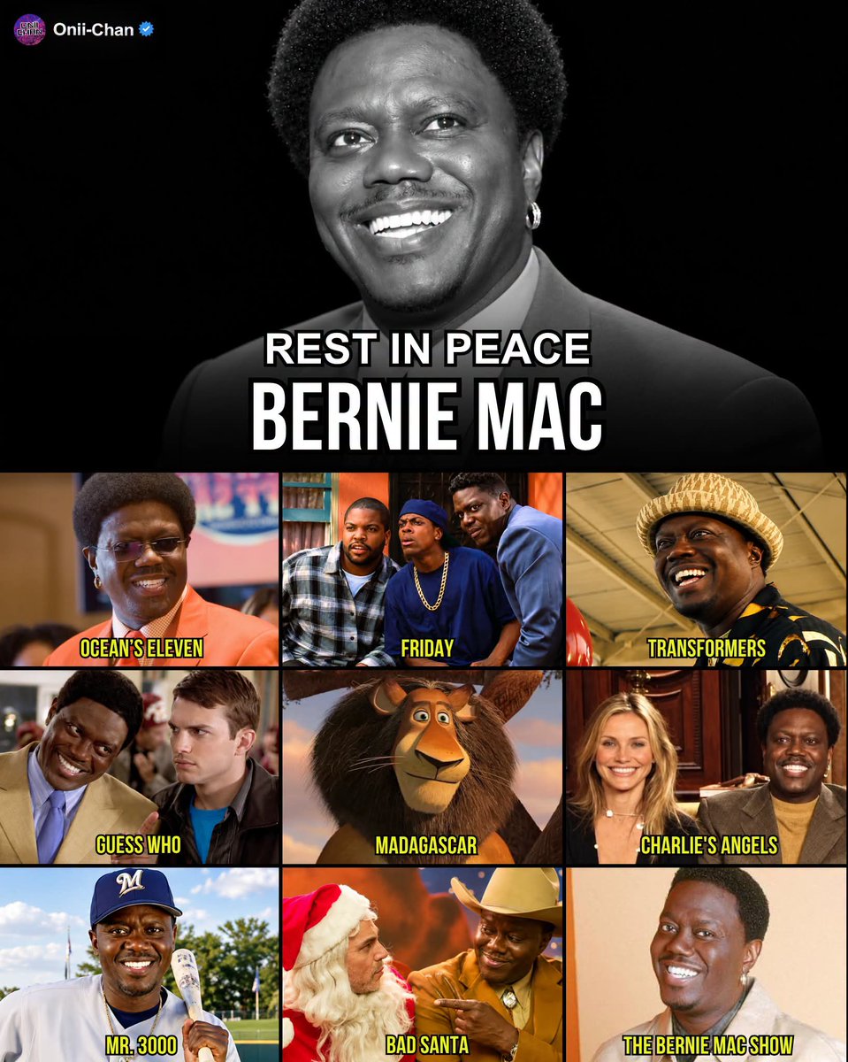 oniichanph's tweet photo. Transformers and Madagascar Star Bernie Mac Passed Away Eighteen Years Ago at Just 50 Years Old. Today Would've Been His 69th Birthday 📺🕊️

Happy heavenly birthday! 🎂

Bernie Mac turned his fearless stand-up personality into one of television’s most memorable sitcom characters with Bernie “Mac” McCullough in The Bernie Mac Show.

His unmistakable voice, sharp delivery, and larger-than-life presence also carried into films like the Ocean’s trilogy, Mr. 3000, Guess Who, Transformers, and Friday. He even brought that personality into animation as Zuba in Madagascar: Escape 2 Africa.

Some of his memorable roles include:
• Bernie “Mac” McCullough (The Bernie Mac Show)
• Frank Catton (Ocean’s Eleven / Ocean’s Twelve / Ocean’s Thirteen)
• Zuba (Madagascar: Escape 2 Africa) 
• Bobby Bolivia (Transformers)
• Percy Jones (Guess Who)
• Stan Ross (Mr. 3000)
• Jimmy Bosley (Charlie’s Angels: Full Throttle)
• Gin Slagel (Bad Santa)
• Pastor Clever (Friday)
• Floyd Henderson (Soul Men)
• Dollar Bill (The Players Club)
• Gadgetmobile (Inspector Gadget’s Biggest Caper Ever) 
• Mack (King of the Hill) 
• Mitch Gilliam (Head of State)
• Jangle Leg (Life)
• Fruit Juice (Lil’ Pimp) 
• Uncle Bernie (Moesha)
• Elston (Pride)
• Jimmy Lunchbox (Old Dogs)
• Uncle Jack (What’s the Worst That Could Happen?)

Across stand-up, television, film, and animation, Bernie Mac left behind performances filled with the bold personality and comic timing that made him instantly recognizable.

The laughter you gave audiences continues to live on through every unforgettable performance. 

Happy Birthday in Heaven, Bernie Mac. 🎤🎬🕊️"