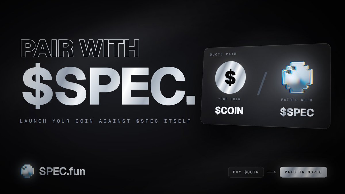 specfun's tweet photo. You can now pair coins with $SPEC at launch and it becomes your coin's base. 

Every buy is paid in it, your liquidity sits in it, and your chart is priced in it. https://t.co/BlqopNMxGO