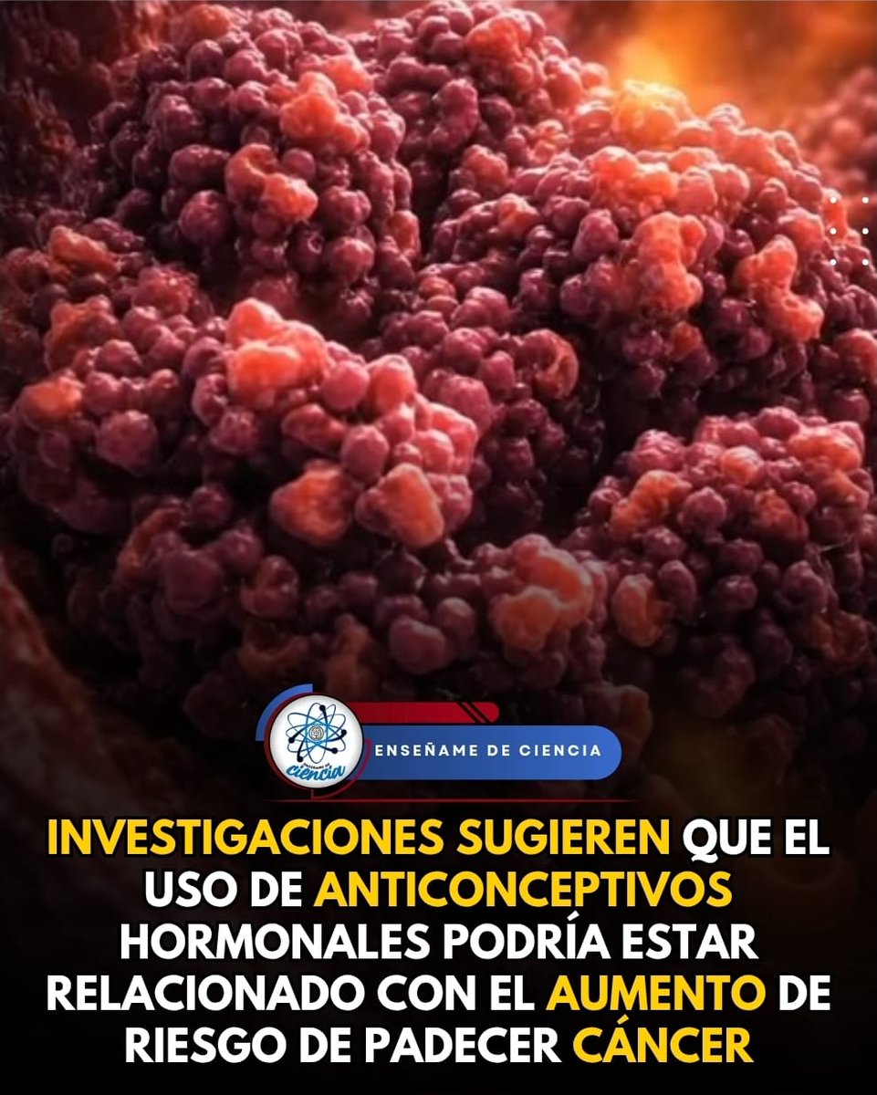 EnsedeCiencia's tweet photo. 🚨De acuerdo con datos del International Agency for Research on Cancer (IARC), que es una agencia de la Organización Mundial de la Salud (OMS), hay algunas pastillas anticonceptivas que están dentro del grupo o nivel 1 (carcinógeno para el ser humano).

Se trata de los anticonceptivos orales combinados (es decir, que contienen estrógeno + progestágeno).