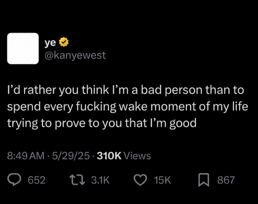YZYFRANCE1's tweet photo. Ye had it right: this mindset will save you a lot of time. https://t.co/18qdjrg6zT