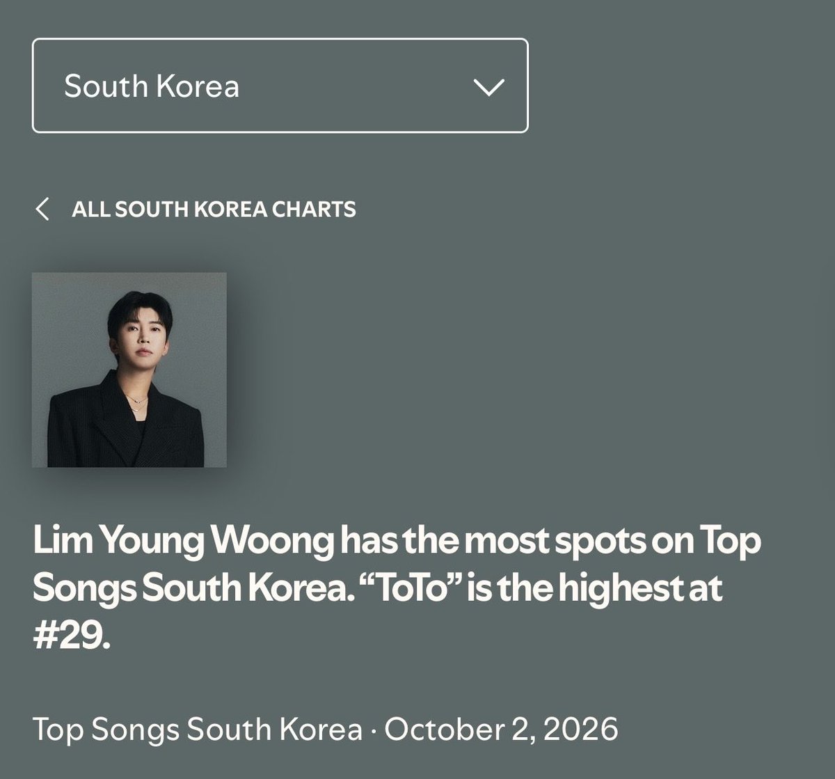 starrylove616's tweet photo. Lim Young Woong has the most spots on Spotify South Korea Top Songs chart with 12 entries on the chart 🥳 (2/10/2026)

#29 또또 (new peak) 🥳 

#임영웅 #LimYoungWoong https://t.co/Rz5R1Y75nO
