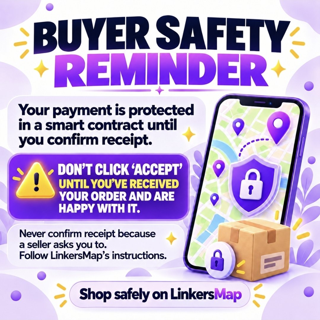 LinkersMap's tweet photo. ⚠️ LinkersMap buyer safety reminder

Your payment is held in a smart contract and remains protected until you confirm that you’ve received your order.

Don’t click “Accept” or confirm receipt before you’ve actually received the product or service and are happy with it—even if the seller asks you to.

Stay safe and follow LinkersMap’s instructions. 🛡️