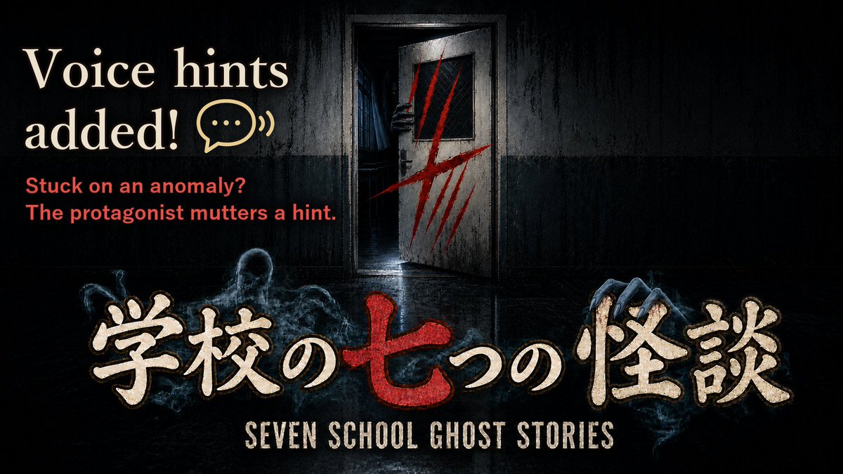 Hikachof's tweet photo. "Voice hints added"
Fail the same anomaly in SEVEN SCHOOL GHOST STORIES a few times and the protagonist will mutter a hint.
Steam (launch sale until Oct 14) ▶ https://t.co/o8kLHOO5zr
Meta Quest ▶ https://t.co/CdIBQCwPXr
#Exit8like #HorrorGame https://t.co/3lb2mkbXKO