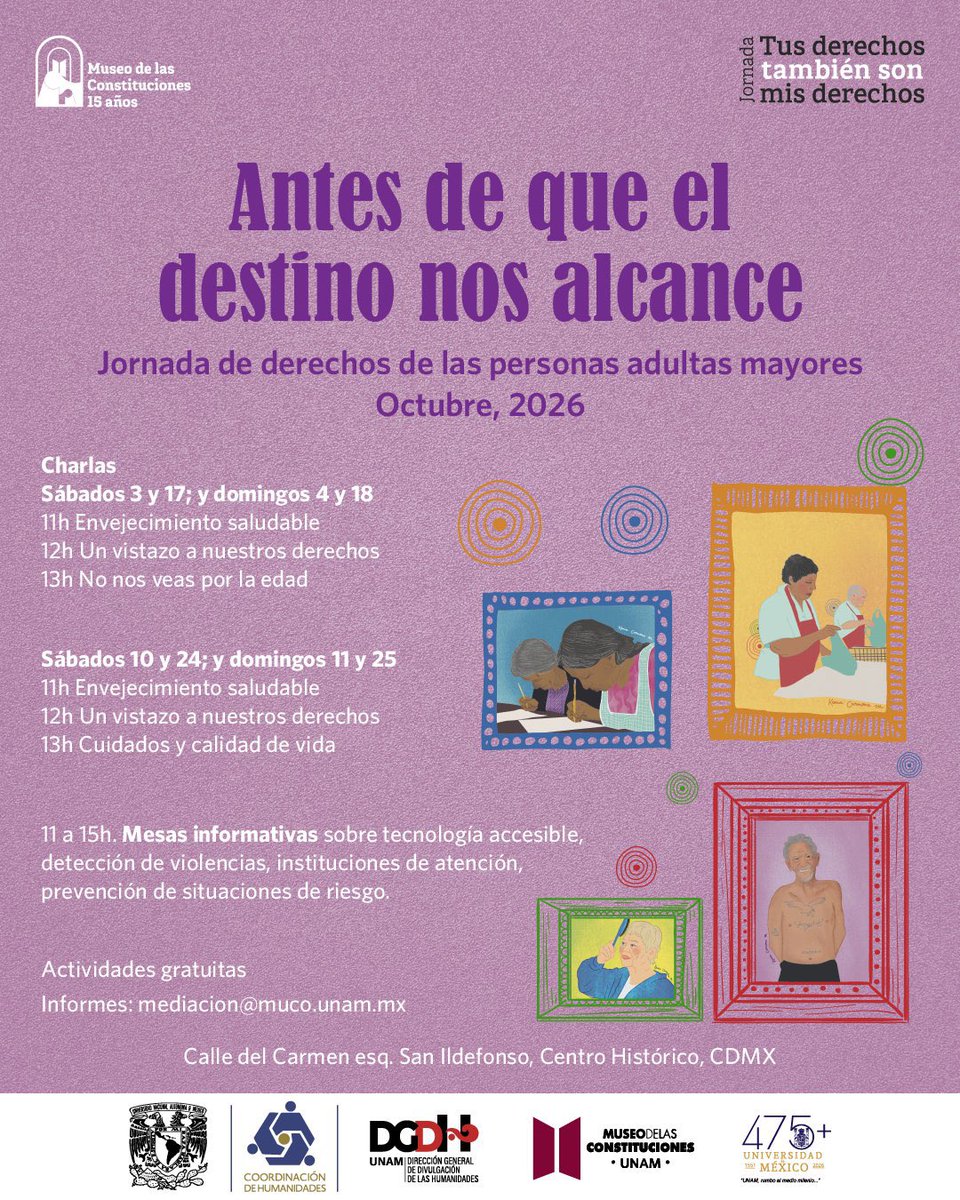 MConstituciones's tweet photo. Arrancamos la Jornada de Derechos de las Personas Adultas Mayores "Antes de que el destino nos alcance".
Te esperamos los fines de semana de octubre, tendremos charlas y mesas informativas.
Actividad gratuita
#DerechosCulturales https://t.co/Qx4pjsoXR0