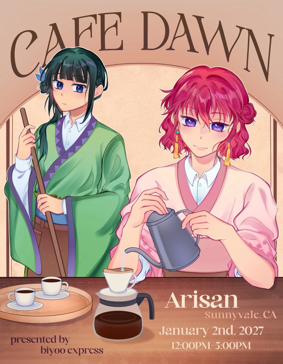 Biyooexpress's tweet photo. Café Dawn, a Bay Area Yona of the Dawn Cupsleeve Event with a little sip of Apothecary Diaries magic!
Location: Arisan, Sunnyvale, CA
Date & Time: January 2, 2027 @ 12-5PM
Artist applications will be posted tmrw!
Flyer drawn by: @kumaruii
#yotd #apothecarydiaries #cupsleeve https://t.co/QMZl2C4sbo