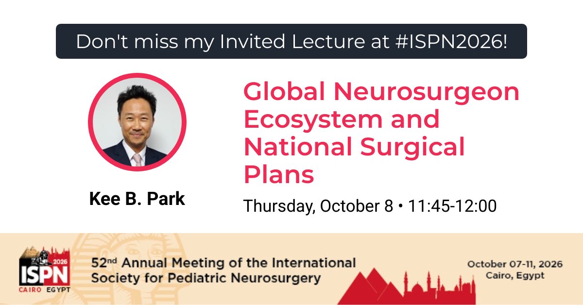 keepark's tweet photo. Don't miss my Invited Lecture at #ISPN2026 next week! https://t.co/LibCXvfpRw
@ISPNeurosurgery 
@MGBneurosurgery 
@HarvardPGSSC https://t.co/TYgo5oz3wg