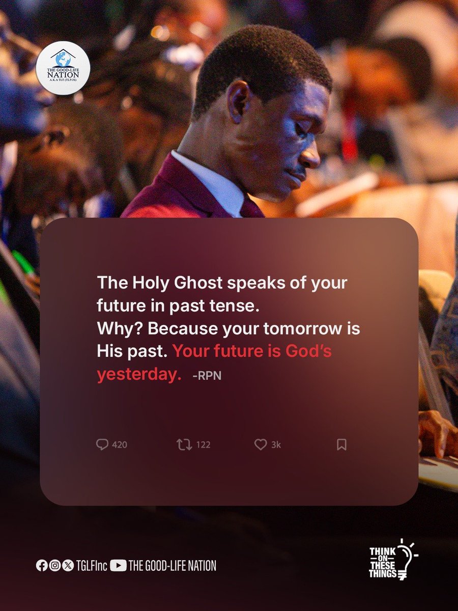 BChris_Nathan's tweet photo. Romans 4:17
The Holy Ghost speaks of your future in past tense. Why? Because your tomorrow is His past. Your future is God’s yesterday. -RPN 

#RPN
#APeopleCome https://t.co/7KfFaXCUoB