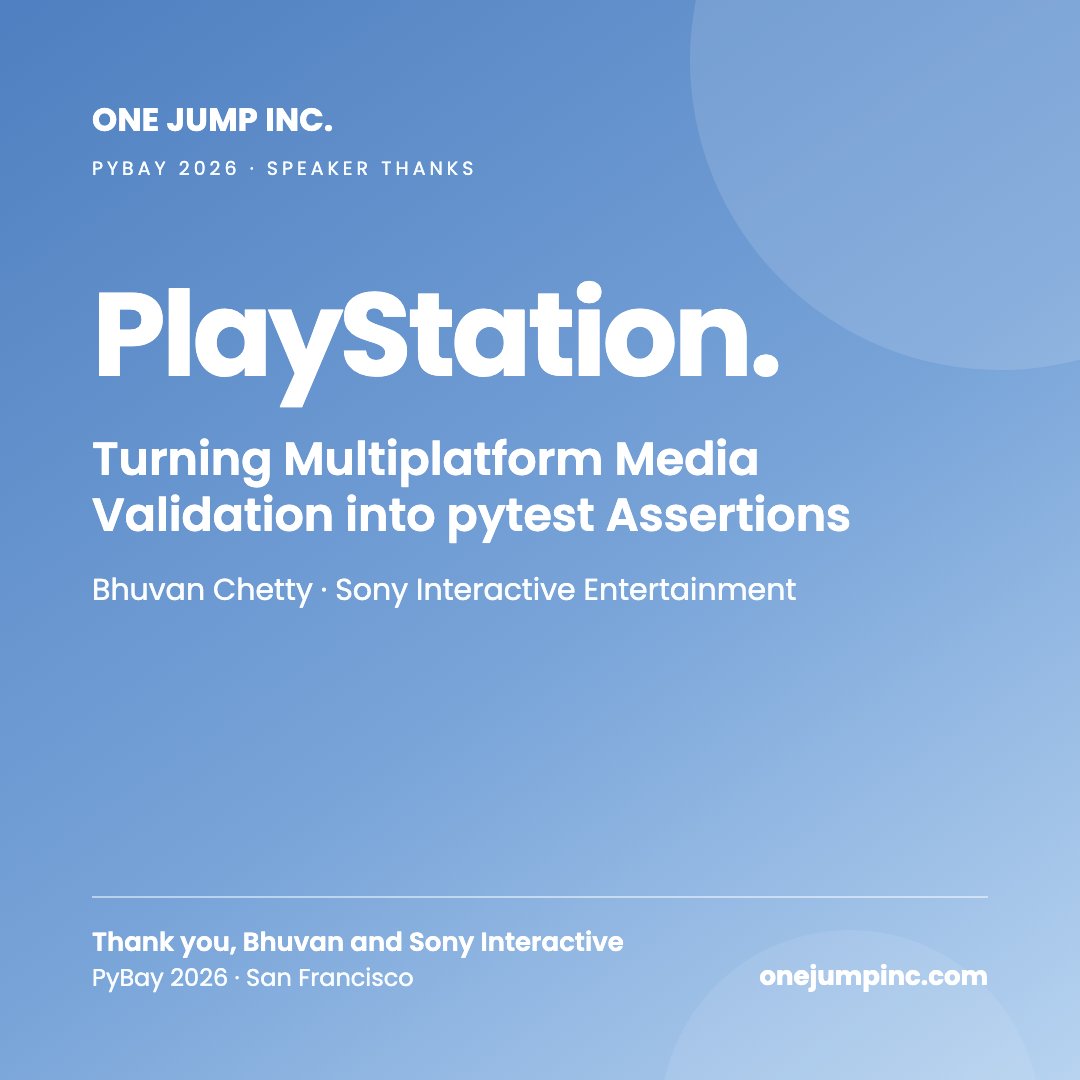 onejumpinc's tweet photo. Thanks Bhuvan Chetty of @PlayStation for "Turning Multiplatform Media Validation into pytest Assertions" at @py_bay. https://t.co/TQ2vADsV2W
