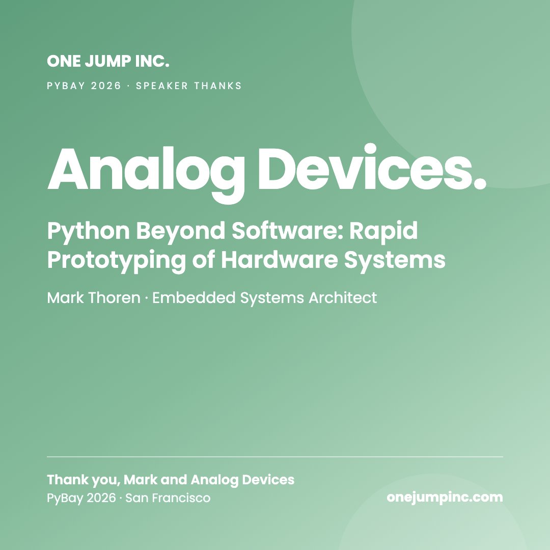onejumpinc's tweet photo. Thanks Mark Thoren of @ADI_News for "Python Beyond Software: Rapid Prototyping of Hardware Systems" at @py_bay. https://t.co/uXFEHoIwL0
