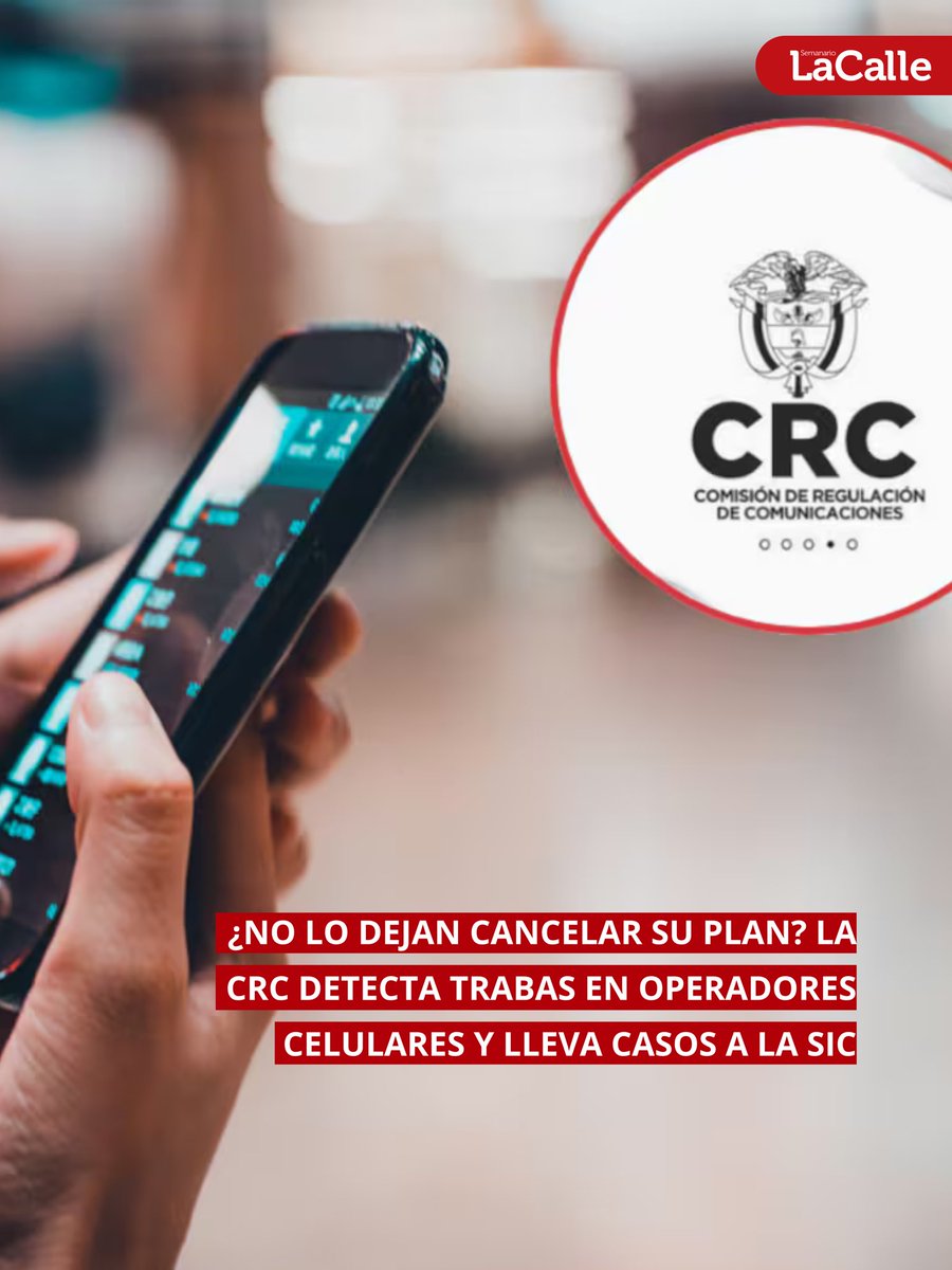 Semlacalle's tweet photo. La nueva regla para facilitar la cancelación de planes móviles pospago apenas lleva unos días en funcionamiento y ya enfrenta cuestionamientos. https://t.co/Dnc3YEzRRn