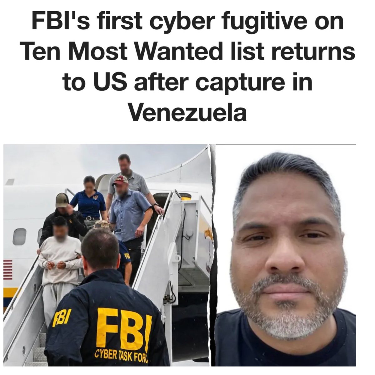 FBIDirectorKash's tweet photo. 10 DOWN.

Anibal Alexander Canelon Aguirre — alleged Tren de Aragua leader and the FIRST cyber fugitive ever placed on the FBI’s Ten Most Wanted list — is BACK on American soil to face justice.

That makes 10 Ten Most Wanted captures since the beginning of the Trump Administration — more than 2.5X the previous four years combined.

This FBI is running on SUPERCHARGED HORSEPOWER.

Cyber criminal. Terrorist network. Foreign soil.

Doesn’t matter.

There is nowhere on this planet criminals can hide.

-DKP 🇺🇸