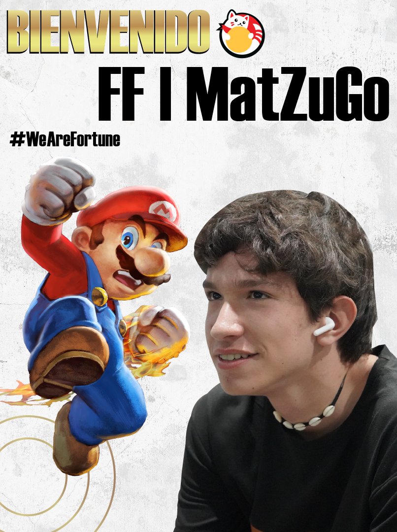 fortune_ferret's tweet photo. 🔥 Con todas las ganas de seguir mejorando y superandose; un jugador en ascenso y un increible Mario de la CDMX 🍄‍

Se une a nuestras filas el gran @MatZuGoSSBU 🙏

Le damos una calida bienvenida y un fuerte abrazo a la casa de la fortuna ✨

#WeAreFortune 🀄 https://t.co/NiSsgEJ3GG