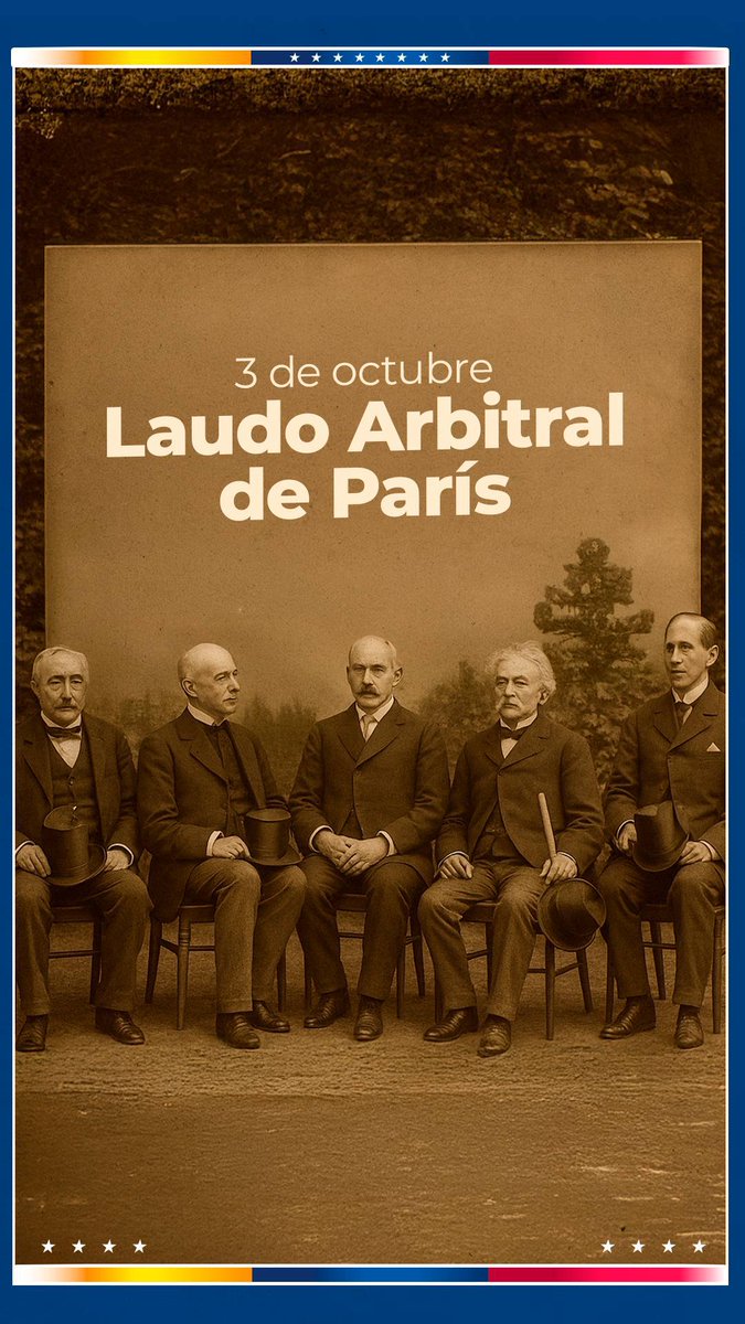 MB_ADI611's tweet photo. El Laudo Arbitral de París del 3 de octubre de 1899 fue una sentencia emitida por un tribunal internacional que fijó la frontera entre la entonces Guayana Británica y Venezuela, adjudicando el territorio de la Guayana Esequiba al Reino Unido.
¡Venezuela Renace! https://t.co/TIsAkwQAsM
