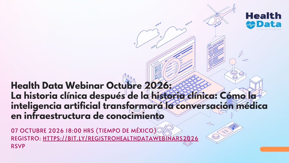 healthids's tweet photo. Health Data Webinar Octubre 2026: La historia clínica después de la historia clínica: Cómo la IA transformará la conversación médica en infraestructura de conocimiento. Regístro: https://t.co/41Whas1umr
#HDSProgram #HealthDataWeek #HealthDataWebinars #CienciaDatos #AI #IA #Salud https://t.co/ma7fmrKfKf