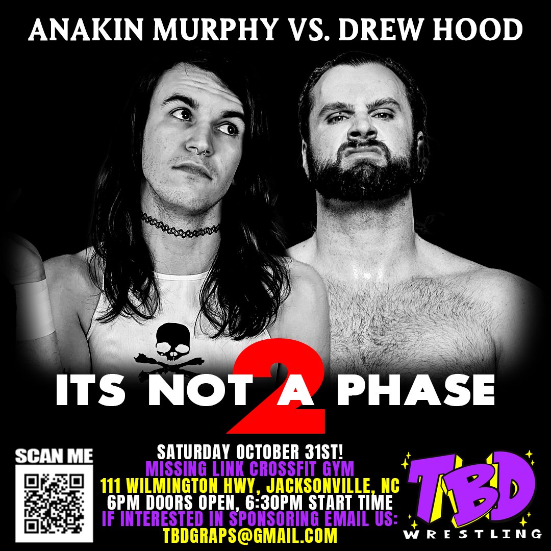 TBDGraps's tweet photo. 🚨 MATCH ANNOUNCEMENT! 🚨

On October 31st, we'll see a HUGE TBD Wrestling debut in the form of someone with a DEATHWISH.

@GrapStarr Midwest member @anakinsadmurphy makes his TBD Wrestling debut at IT'S NOT A PHASE 2! Without question, Anakin Murphy has been one of the most on-the-rise talents in all of professional wrestling in 2026. On October 31st, he brings that DEATHWISH to TBD as he steps into the ring with The Handsome Devil himself.

@HandsomeDevilDH returns to TBD Wrestling at IT'S NOT A PHASE 2, and is back in singles competition. Any time we've seen Drew Hood in singles competition at TBD, he's turned into a psychopath doing ANYTHING and EVERYTHING to put his opponent away. What will happen though when The Handsome Devil steps into the ring with one of independent wrestling's favorites?

DEATHWISH vs. DEVIL

TBD Wrestling Presents:
IT'S NOT A PHASE 2
Saturday, October 31st, 2026!
Jacksonville, North Carolina
Tickets On Sale Now!: Link In Bio!