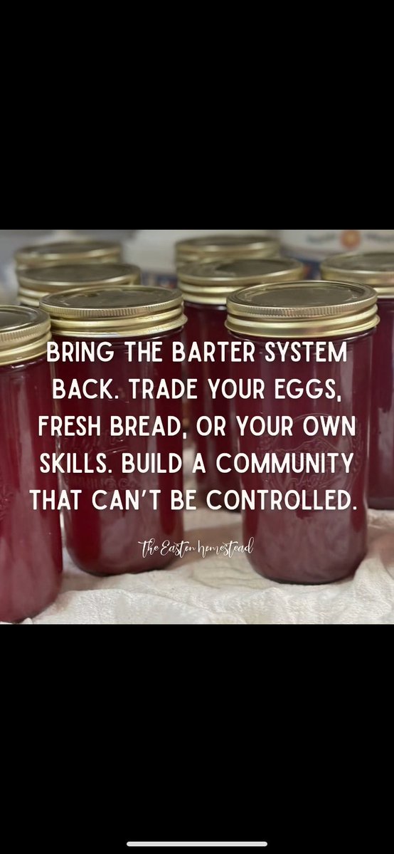 505Cali2's tweet photo. BRING THE BARTER SYSTEM BACK. TRADE YOUR EGGS, FRESH BREAD, OR YOUR OWN SKILLS. BUILD A COMMUNITY THAT CAN'T BE CONTROLLED. https://t.co/KxN8pVE0Ar