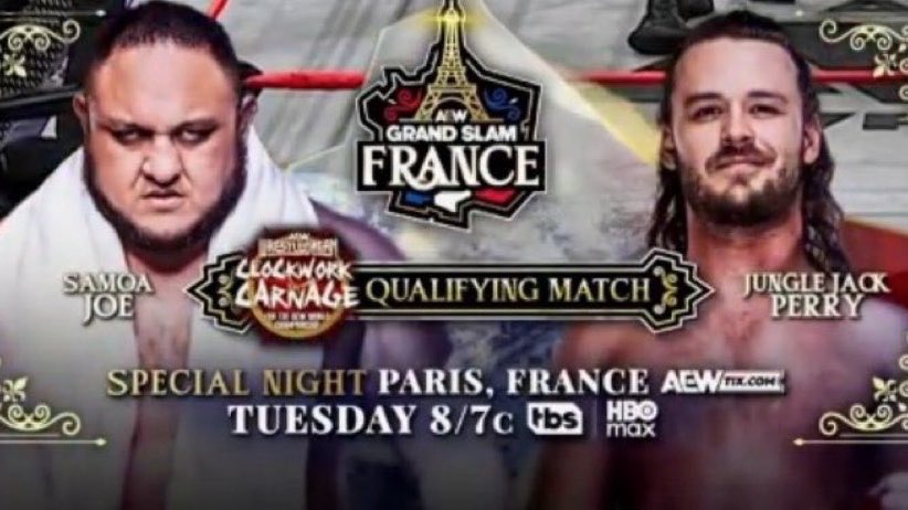 WrestlePurists's tweet photo. 🚨 JUST ANNOUNCED 

SAMOA JOE VS. JACK PERRY IN A CLOCKWORK CARNAGE QUALIFYING MATCH AT GRAND SLAM FRANCE!

#AEWCollision https://t.co/sa4Z7PIC8D