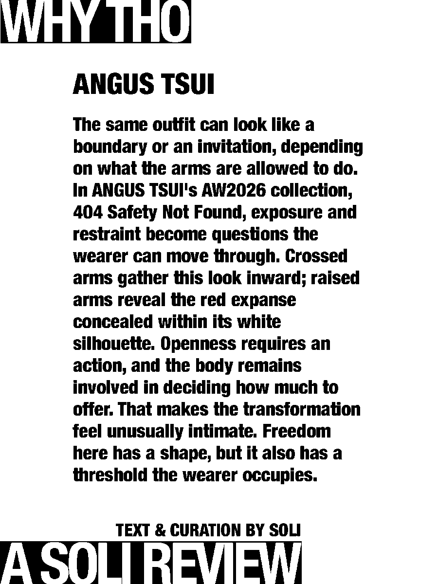 solisolsoli's tweet photo. ANGUS TSUI AW2026 · Permission to Unfold https://t.co/SJoD9hZqpT