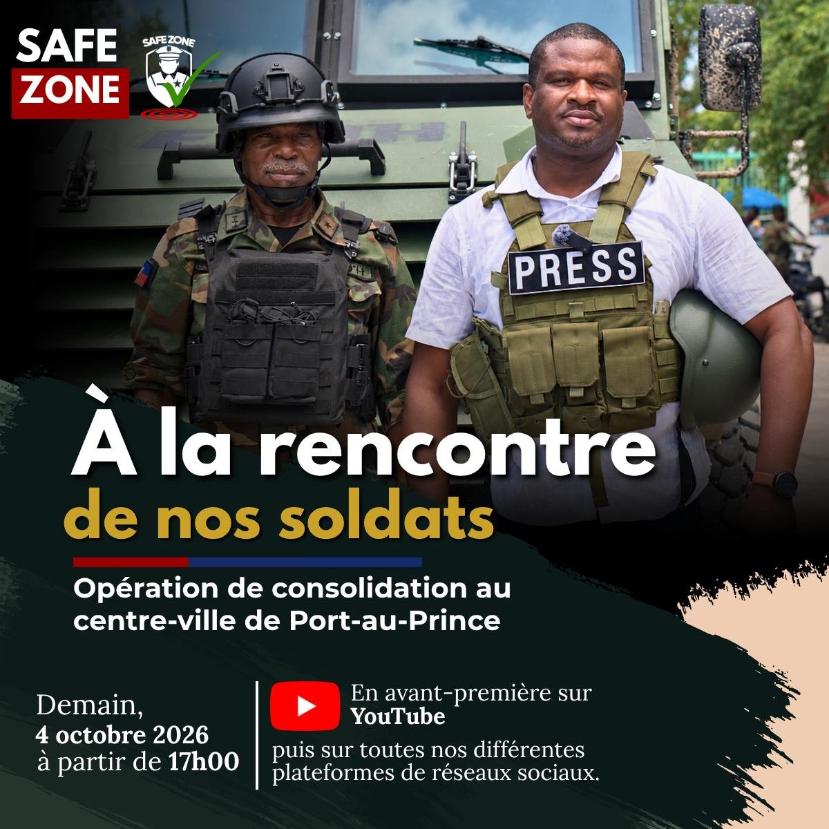 theworldtv12's tweet photo. SAFE ZONE
À la rencontre de nos soldats
Opération de consolidation au centre-ville de Port-au-Prince
Demain, 4 octobre 2026 à partir de 17h00
#Fadh
#defans
#Ayiti https://t.co/3zhFEuOP1b