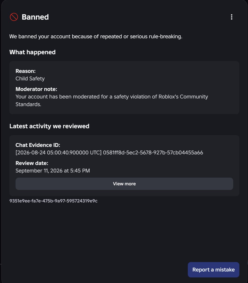 coldauce's tweet photo. After several attempts &amp; a dozen appeals, I’m still waiting for my Right of Access (ROA) to review my chat log history and the evidence behind my ban. They cited one chat ID for "Harmful Content/Behavior," then switched it to "Child Safety." (User:FatherZamora)  @Roblox https://t.co/ftYAQpErU2