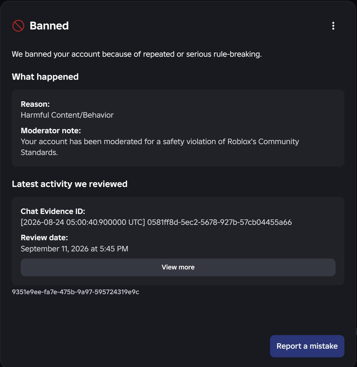 coldauce's tweet photo. After several attempts &amp; a dozen appeals, I’m still waiting for my Right of Access (ROA) to review my chat log history and the evidence behind my ban. They cited one chat ID for "Harmful Content/Behavior," then switched it to "Child Safety." (User:FatherZamora)  @Roblox https://t.co/ftYAQpErU2