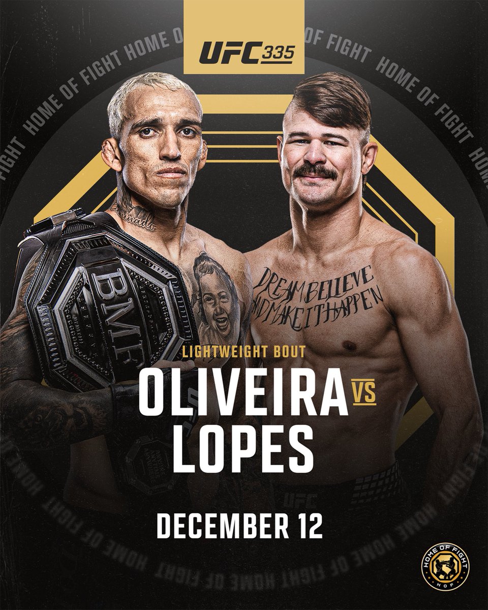 Home_of_Fight's tweet photo. 🚨 BREAKING: Charles Oliveira vs. Diego Lopes is set to be the main event for UFC 335 on December 12th.

🏆 Charles Oliveira will be defending his BMF title.

(via UFC 332 Broadcast) https://t.co/5SqTWu1JuQ