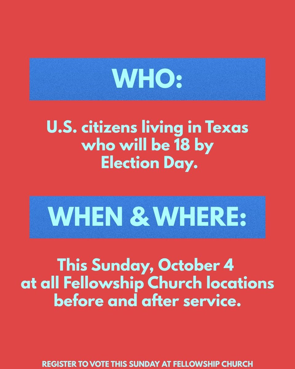 fc's tweet photo. As Christians, we're called to make a difference in the world around us.

The Texas voter registration deadline is Monday, October 5! Register to vote this Sunday at any Fellowship Church location before or after service. https://t.co/WksHEoFoO2