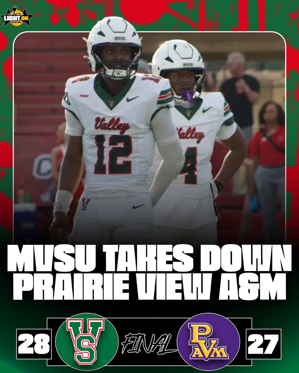 LightOnSports's tweet photo. Mississippi Valley State with a STATEMENT WIN over reigning SWAC Champs Prairie View A&amp;M 🟢🔴

#ValleyInMotion @ValleyStateFB https://t.co/hLycX3H6iD