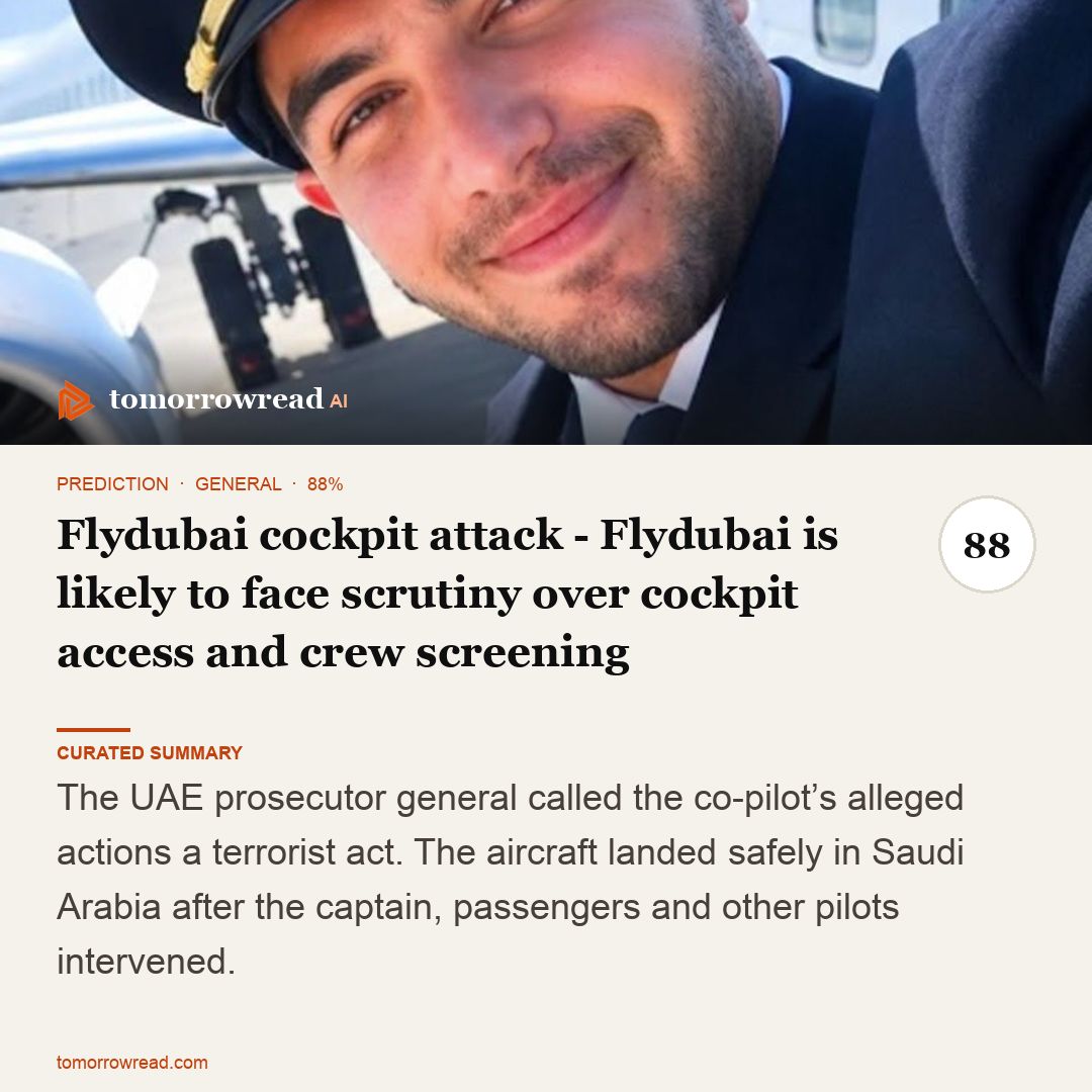 tomorrowread's tweet photo. Flydubai co-pilot allegedly attacked captain with a crash axe, triggering an emergency landing. Houthis claim strike on Aramco in Riyadh. U.S. prosecutors argue Maduro cannot claim immunity.

https://t.co/ixzxh9KHch

#TomorrowRead #AI #WorldNews #Foresight #News https://t.co/DZUzrUkn1W