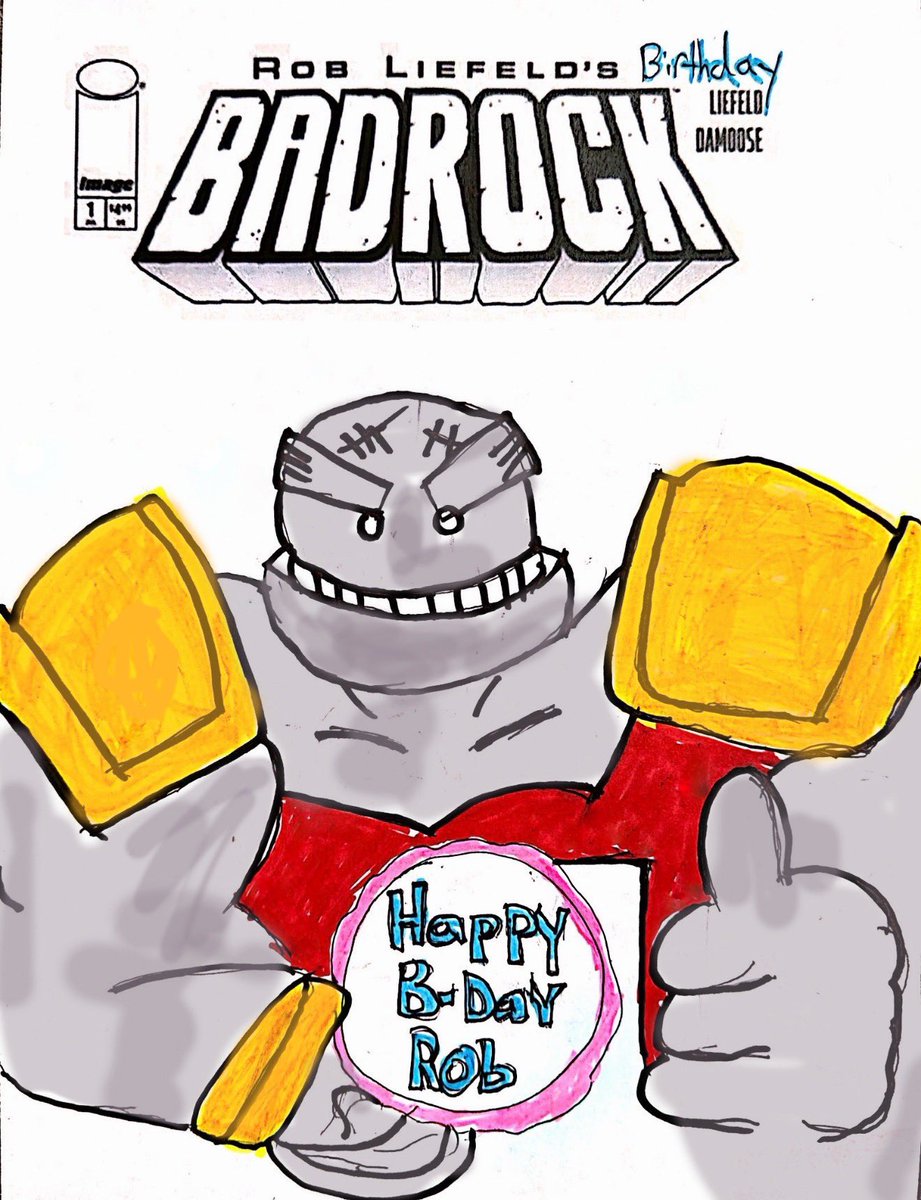 badrocktx's tweet photo. @robertliefeld Forgive the terrible terrible art , but I wanted to do something for Rob on his birthday , and from the heart. Here’s Rob Liefelds Birthday Badrock edition ! Happy birthday Rob ! Thank you for being the most communicative creator online , and taking time to reach out to your fans https://t.co/N0b29Z9yyB