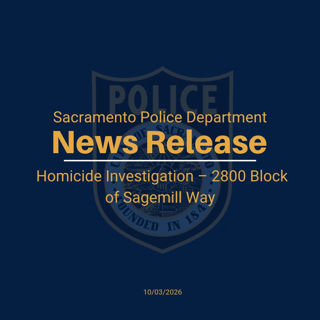 SacPolice's tweet photo. On Saturday, October 3, 2026, just after 1:30 a.m., Sacramento Police Department officers responded to reports of a person with a stab wound in the 2800 block of Sagemill Way. Responding officers located an adult male victim with at least one stab wound. Officers administered emergency medical aid to the victim until the Sacramento Fire Department arrived on scene. SFD transported the victim to an area hospital, where he was pronounced deceased.

Due to the circumstances, Homicide Detectives and Crime Scene Investigators responded to take over the investigation. They processed the scene, collected evidence, and interviewed witnesses. The circumstances of the incident remain under investigation. There is no suspect information to release at this time.

The Sacramento County Coroner’s Office will release the identity of the deceased after next-of-kin have been notified.

The Sacramento Police Department encourages any witnesses with information regarding this investigation to contact the dispatch center at (916) 808-5471 or Sacramento Valley Crime Stoppers at (916) 443-HELP (4357). Callers can remain anonymous and may be eligible for a reward up to $1,000.  Anonymous tips can also be submitted using the free “P3 Tips” smartphone app.