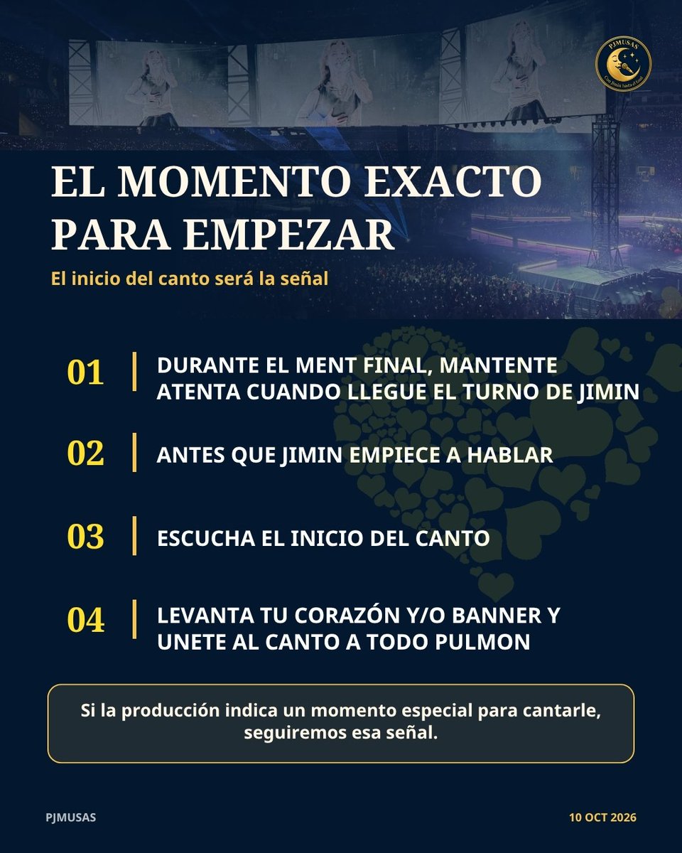 Pjmusas_Events's tweet photo. 💛 UNA SOLA VOZ PARA JIMIN 💛

Este 10 de octubre viviremos un momento muy especial: todo el estadio se unirá para cantarle por su cumpleaños a Jimin.

📍 ¿Cuándo?

Durante el ment final, cuando llegue el turno de Jimin y antes de que comience a hablar.

Cuando inicie el canto, todo el estadio cantará primero “Happy Birthday” en inglés*y después “Cumpleaños feliz” en español.

Dos símbolos se encontrarán en este mismo momento:

💛 CORAZONES AMARILLOS PREPARADOS POR EL EQUIPO DE PJMUSAS**

💜 BANNER preparado por BTS Perú y ARMY Perú.

Cada símbolo conserva su identidad y autoría, pero ambos se unirán en un mismo canto para Jimin.

Nuestro corazón amarillo lleva dos mensajes:

El lado que mira hacia Jimin dice:

*JIMIN 생일 축하해*
“Jimin, feliz cumpleaños”.

El reverso guarda una promesa:

*지민아, 언제나 네 곁에 있을게*
“Jimin, siempre estaré a tu lado”.

Cuando miles de personas que aman a JIMIN lo levanten, esa promesa se convertirá en una sola voz:

💫 Jimin, siempre estaremos a tu lado!

Si recibiste el corazón amarillo y el banner, levanta ambos hacia el escenario.

📍 ENTREGA GRATUITA DE CORAZONES EN LAS PUERTAS DE INGRESO💛

Busca al staff identificado de PJMUSAS.

Guarda esta publicación y compártela con todas las personas que asistirá el 10 de octubre.

✨Dos símbolos. Un mismo momento.  
Miles de corazones. Una sola voz para Jimin.

Happy Jimtober! 
#JimtoberEnBogotá
#OurSingerJimin
#JiminNuestroCantante
#우리가수_지민