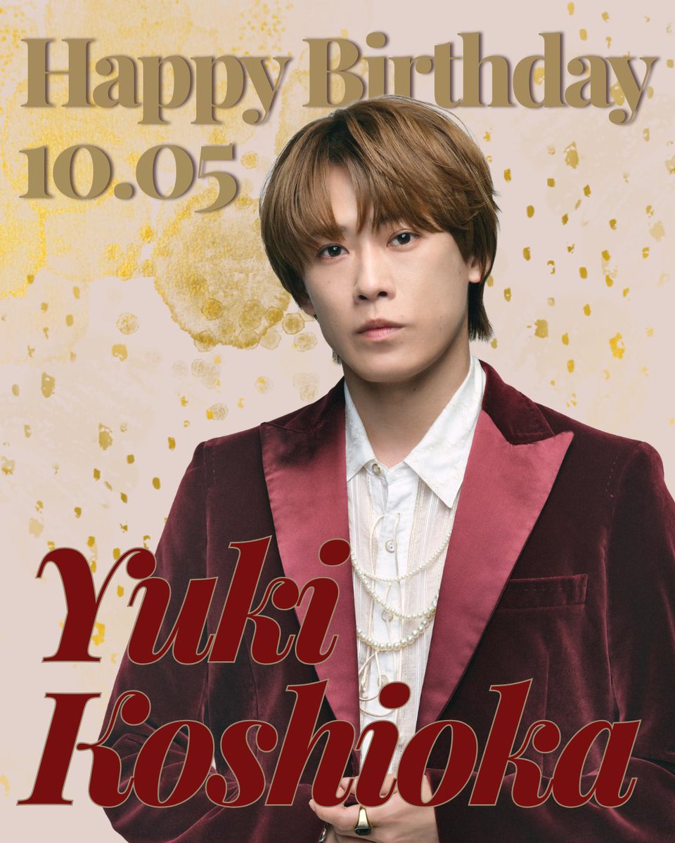 4U_STAFF's tweet photo. ╭━━━━━━━━━━━━━━━━━╮

   本日10月5日は #越岡裕貴 の誕生日🎂

╰━━━━ｖ━━━━━━━━━━━━╯

Happy Birthday🥂✨

𝒀𝑼𝑲𝑰 𝑲𝑶𝑺𝑯𝑰𝑶𝑲𝑨❤️

#ふぉ～ゆ～ 
#越岡裕貴誕生祭2026 
#HBDYukiKoshioka2026 https://t.co/Nxm2VDGLPX