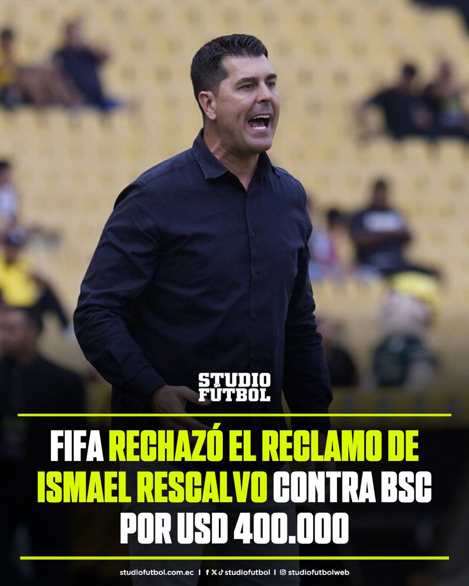 StudioFutbol's tweet photo. ¡ATENCIÓN MUNDO BSC!

FIFA rechazó el reclamo de Ismael Rescalvo contra Barcelona SC por USD 400.000 https://t.co/Mk5XDlhpiW https://t.co/ikzE3Ib15j